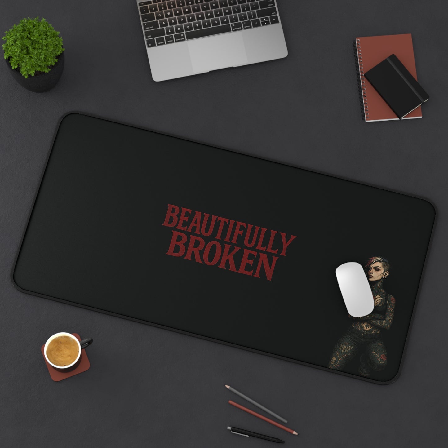 Josie Blackthorn “Beautifully Broken” Desk Mat