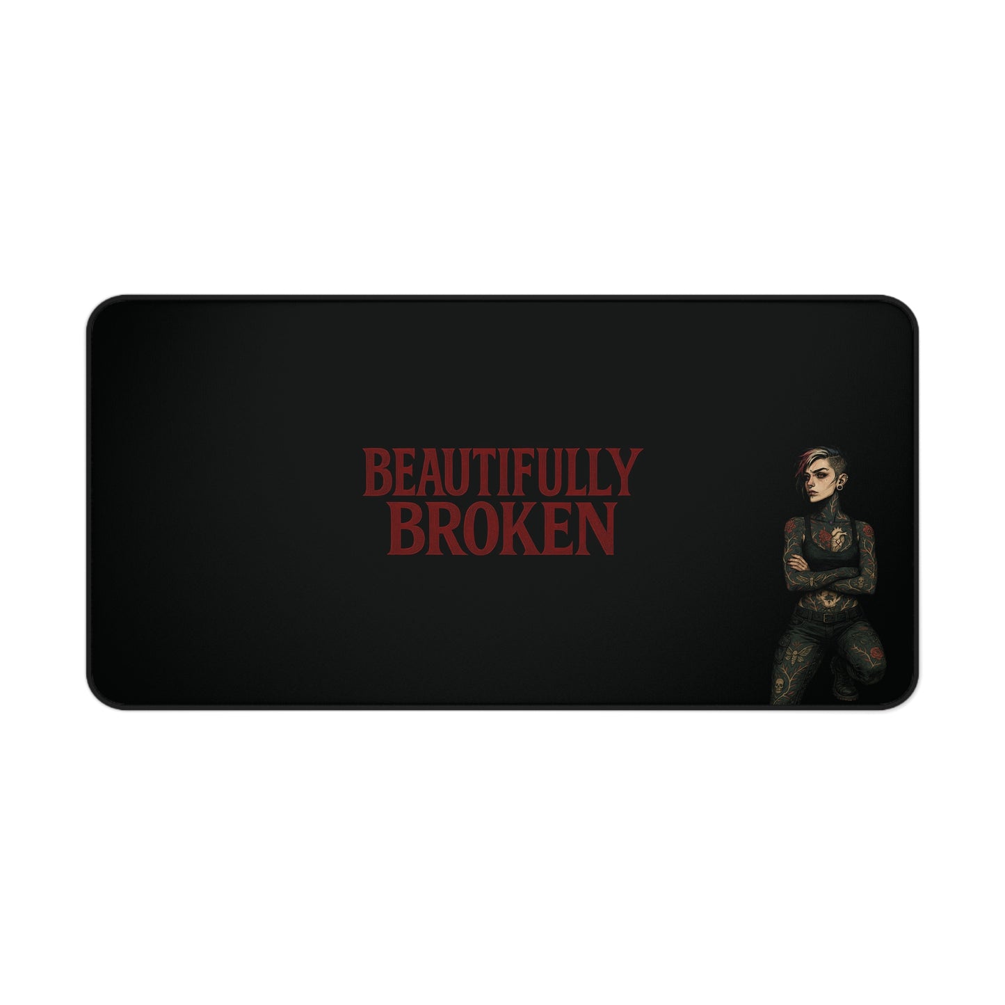 Josie Blackthorn “Beautifully Broken” Desk Mat